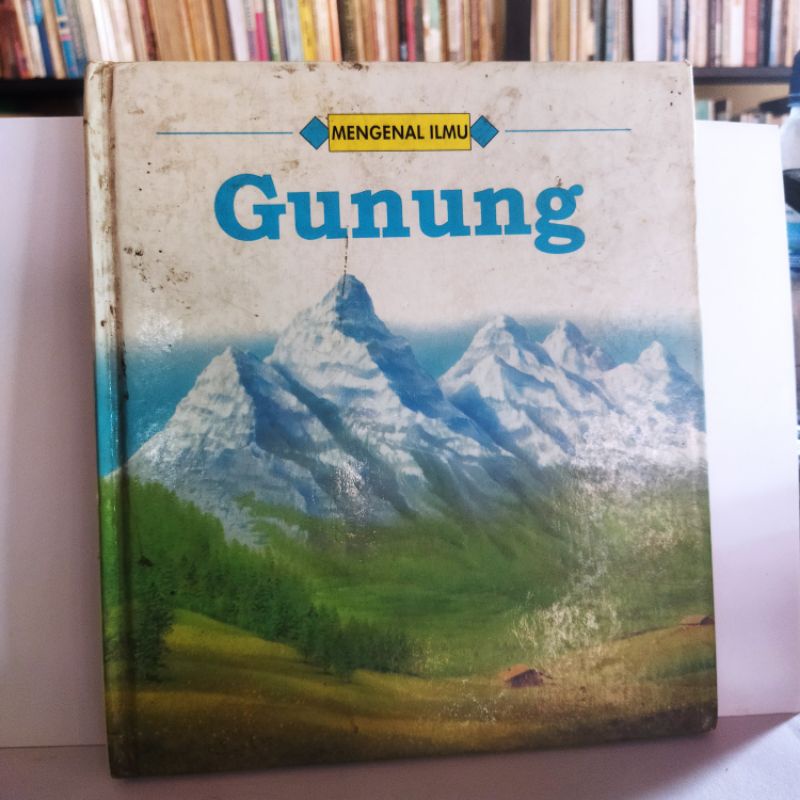 BUKU ILMU MENGENAL GUNUNG
