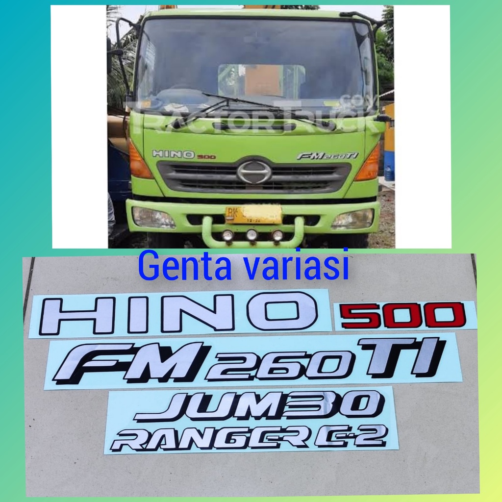 Stiker Hino 500 Sticker FM 260 TI Jumbo Ranger E2 Hino