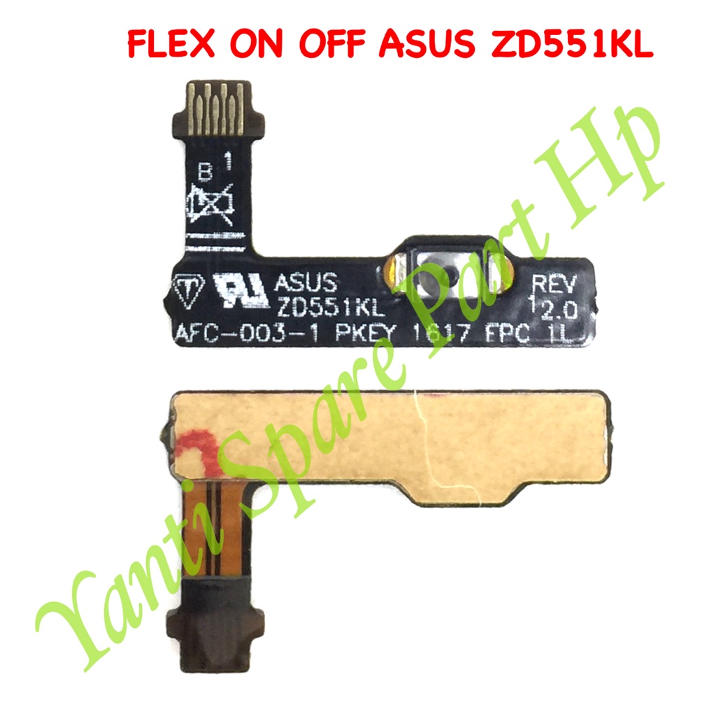 Flexible On Off Asus Zenfone Selfi ZD551KL Original Terlaris New