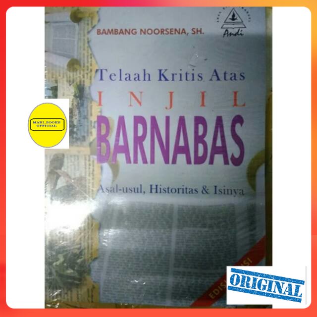 Telaah Kritis Atas Injil Barnabas