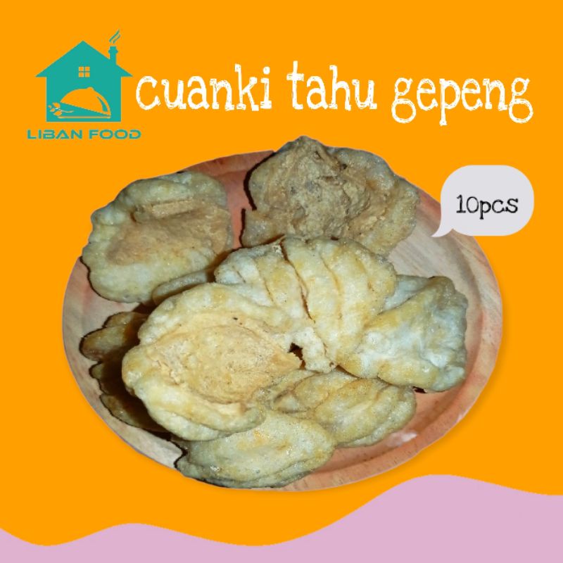 CUANKI TAHU GEPENG ISI 10 PCS/ CUANKI TAHU GEPREK / LIBANFOOD