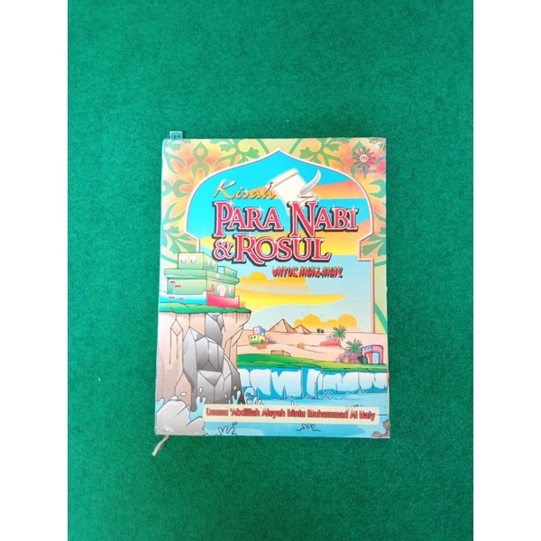 Kisah Para Nabi & Rosul untuk Anak-anak - Ummu Abdillah [Buku Bergambar]
