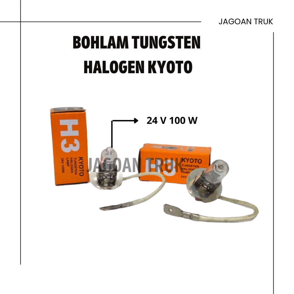 Bolham Lampu Mobil Merk Kyoto H3 - 24V 100W