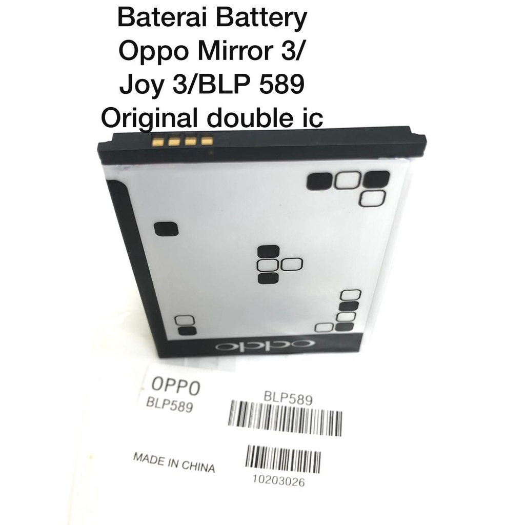 Batre oppo Mirror 3 Joy 3 BLP 589 Original batt oppo ori copotan non  pack