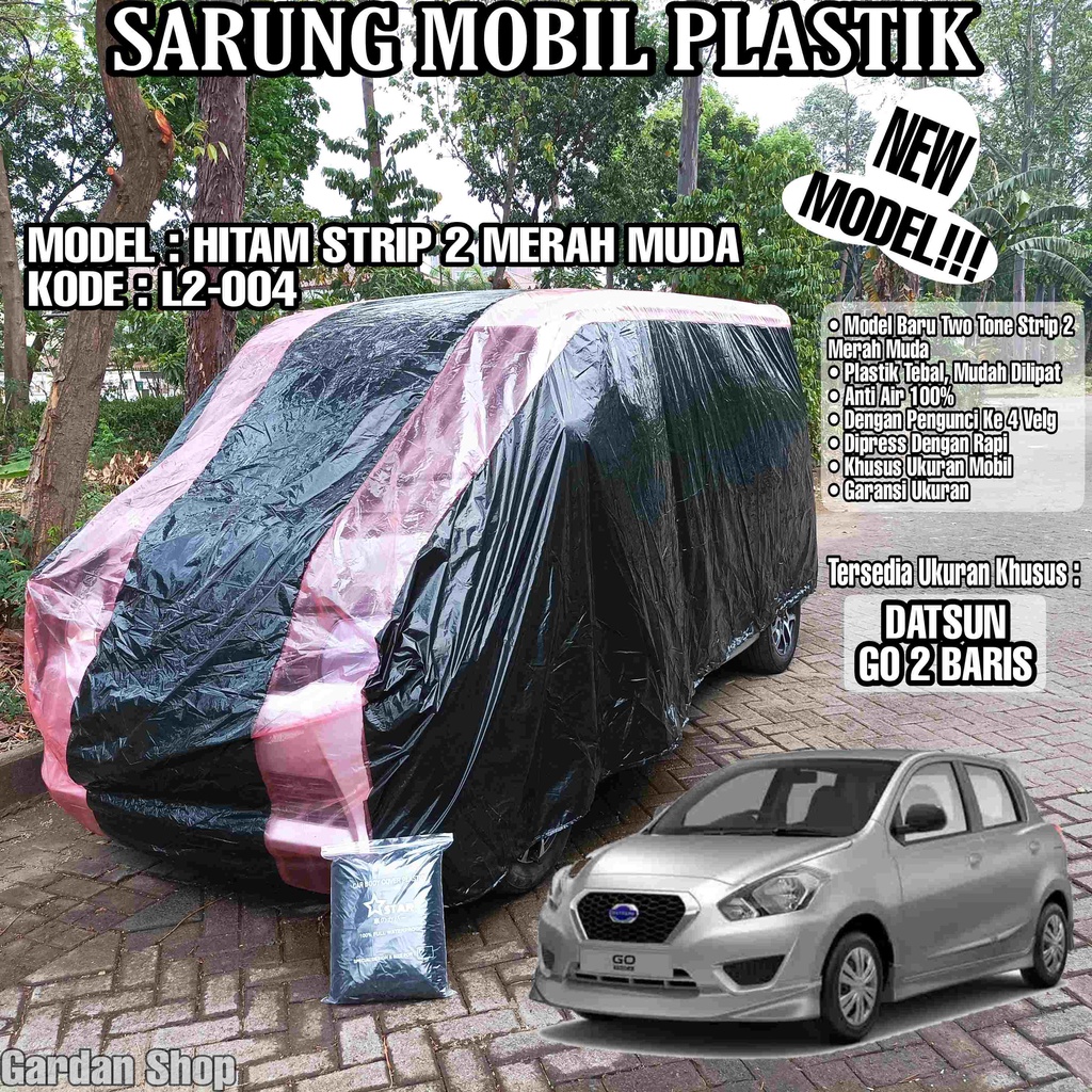 Sarung Mobil Plastik DATSUN GO 2 BARIS Hitam Strip 2 Merah Muda Full Anti Air Full Waterproof