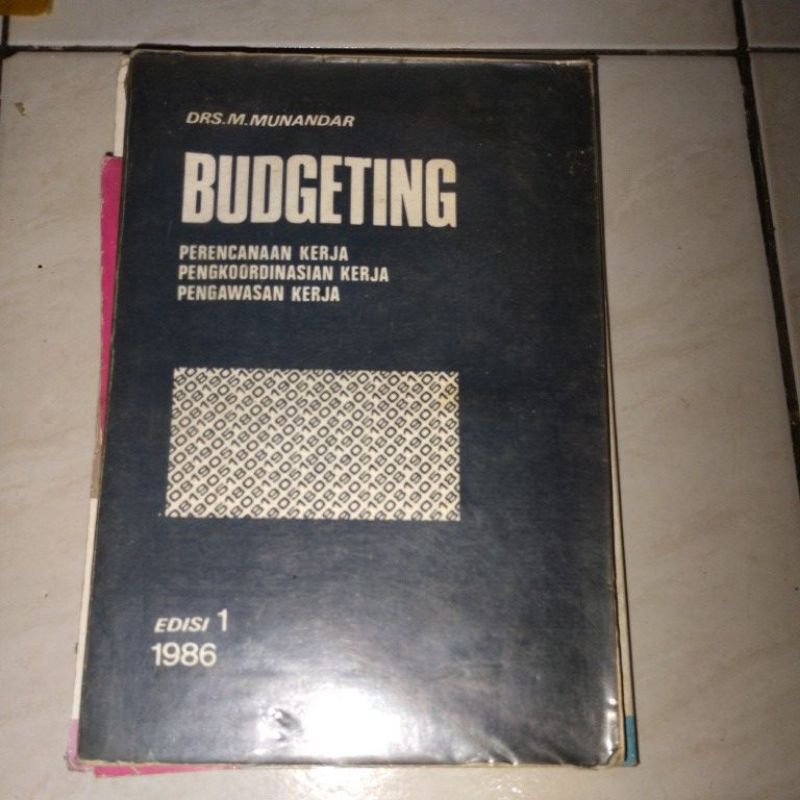 BUKU BUDGETING BY DRS. M. MUNANDAR EDISI 1 19986