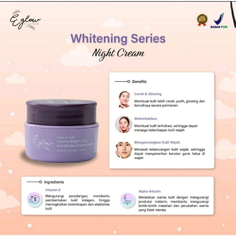 NIGHT CREAM WHITENING SERIES BY EGLOW PLATINUM