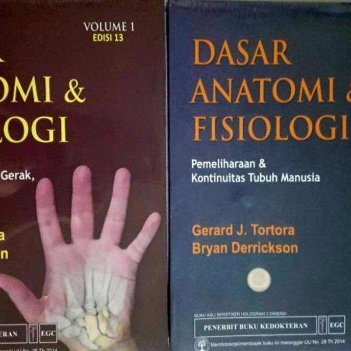 

[ORIGINAL] Dasar Anatomi & Fisiologi vol.1+2 , ed.13 - Tortora