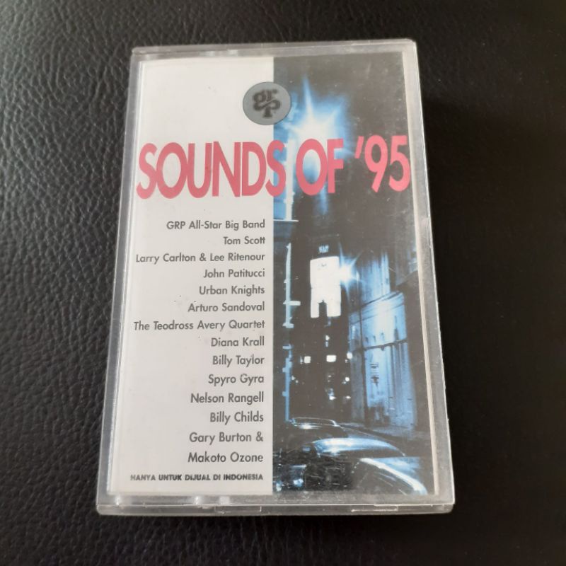 Kaset SOUND OF 95 - GRP Tom Scott John Patitucci Diana Krall Lee Ritenour Billy Taylor