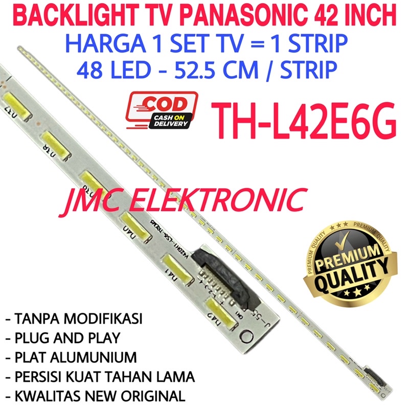 BACKLIGHT TV LED PANASONIC TH-L42E6G THL42E6G L42E6 LAMPU LED 42 INC PANASONIC