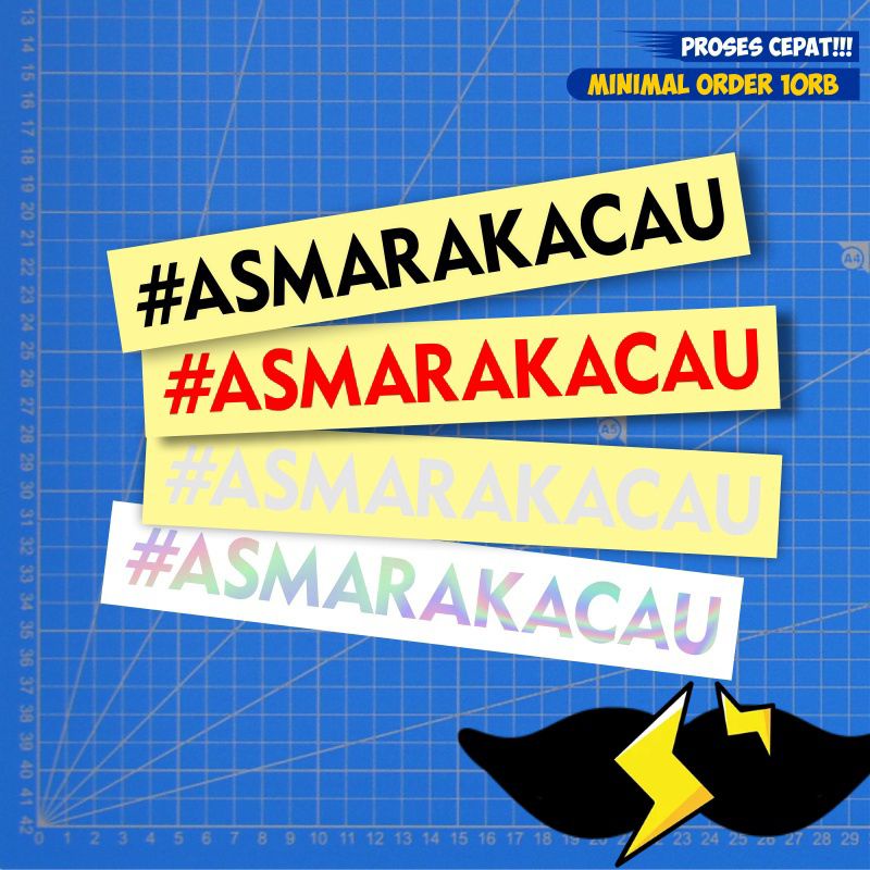 Stiker Asmara Kacau / Sticker kata kata asmara kacau / Stiker Viral #Asmarakacau