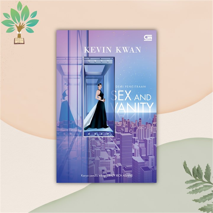 SEX AND VANITY - KEVIN KWAN