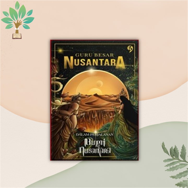 GURU BESAR NUSANTARA - BUMI NUSANTARA