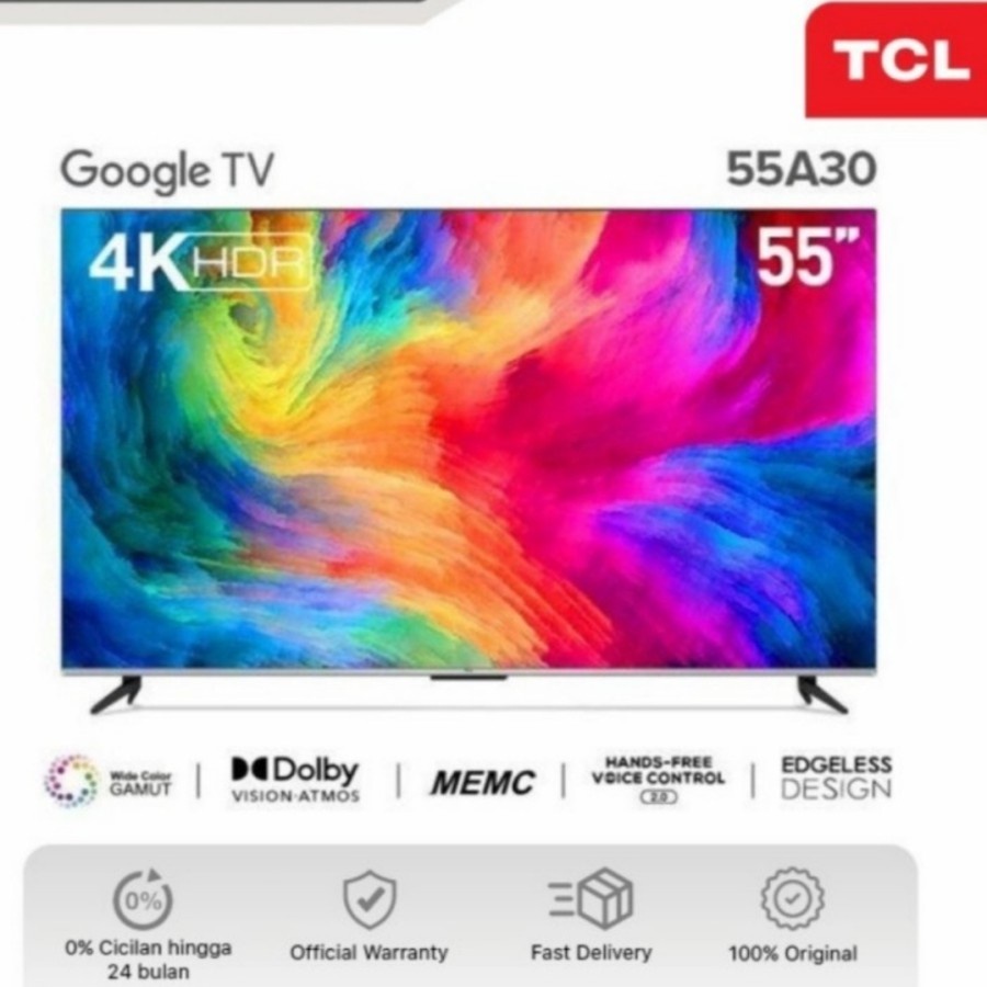 TCL 55 inch Smart TV-4K UHD-Dolby-Atmos-HFVC 2.0 -MEMC- 55inch A30