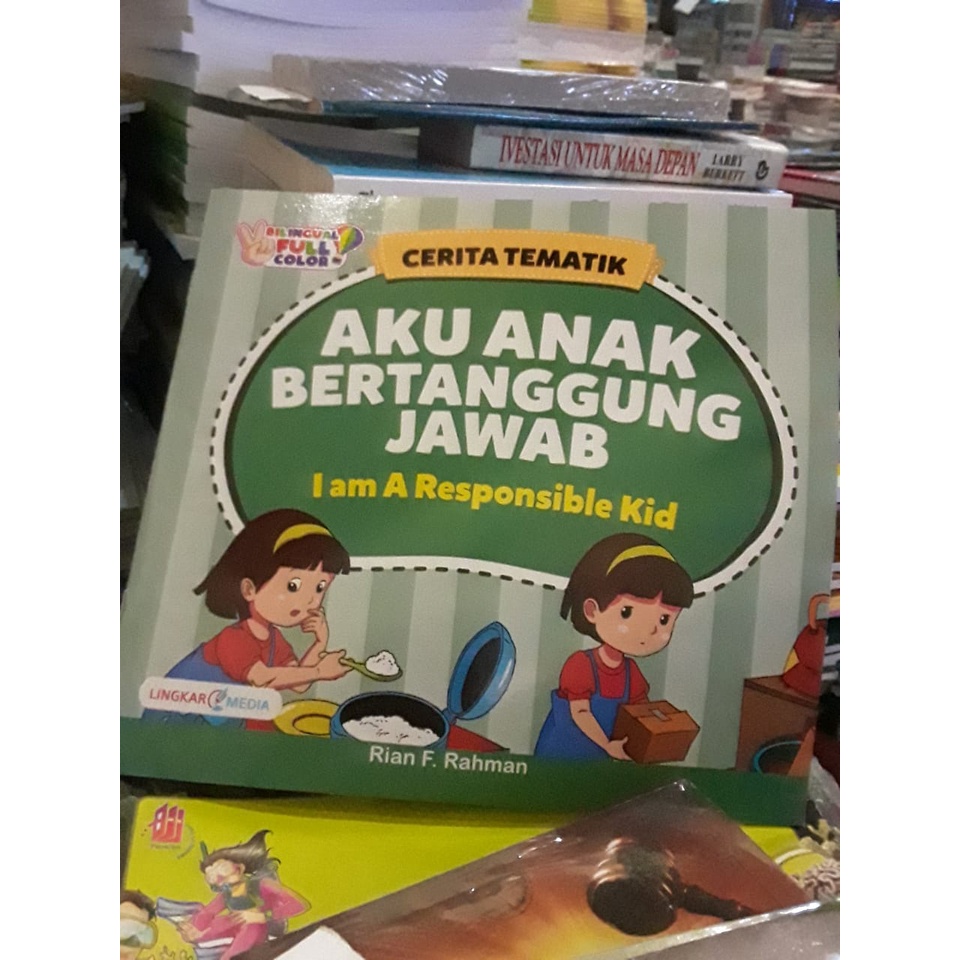 BUKU ANAK : Aku Anak Bertanggung Jawab