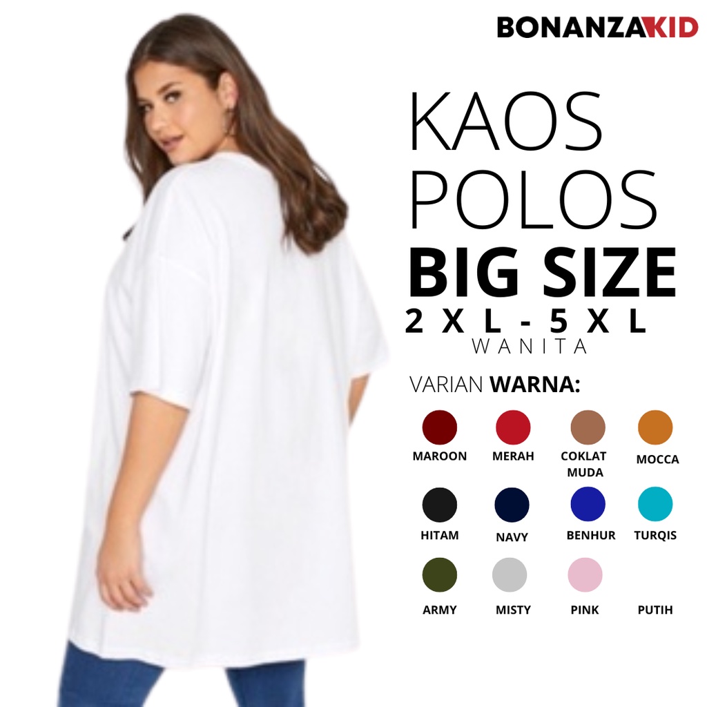 Kaos Polos JUMBO 2XL 3XL 4XL 5XL Oversize PLUS BIG SIZE BNZ Bahan Katu Combed 30s