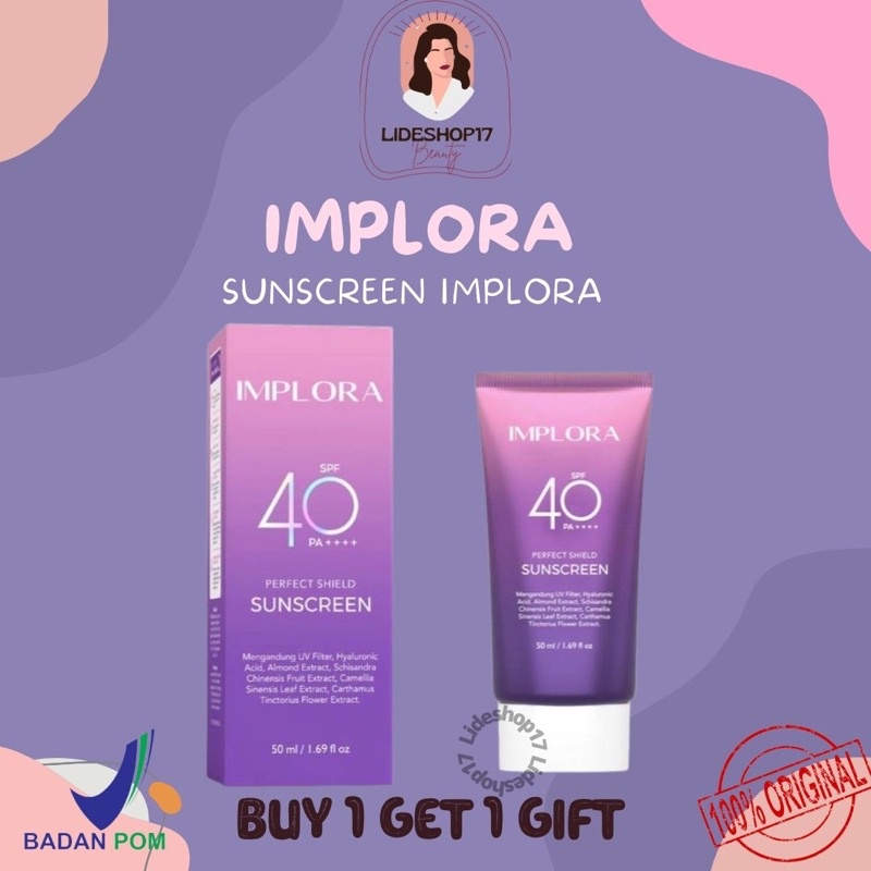 [READY] SUNSCREEN BY IMPLORA PERFECT SHIELD SUNSCREEN SPF40 PA++++ 50ml SUN SCREEN WAJAH