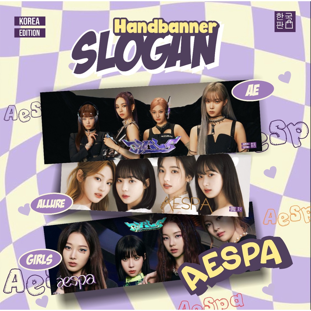 Slogan Handbanner AESPA Karina Winter Ningning Giselle KPOP 2022