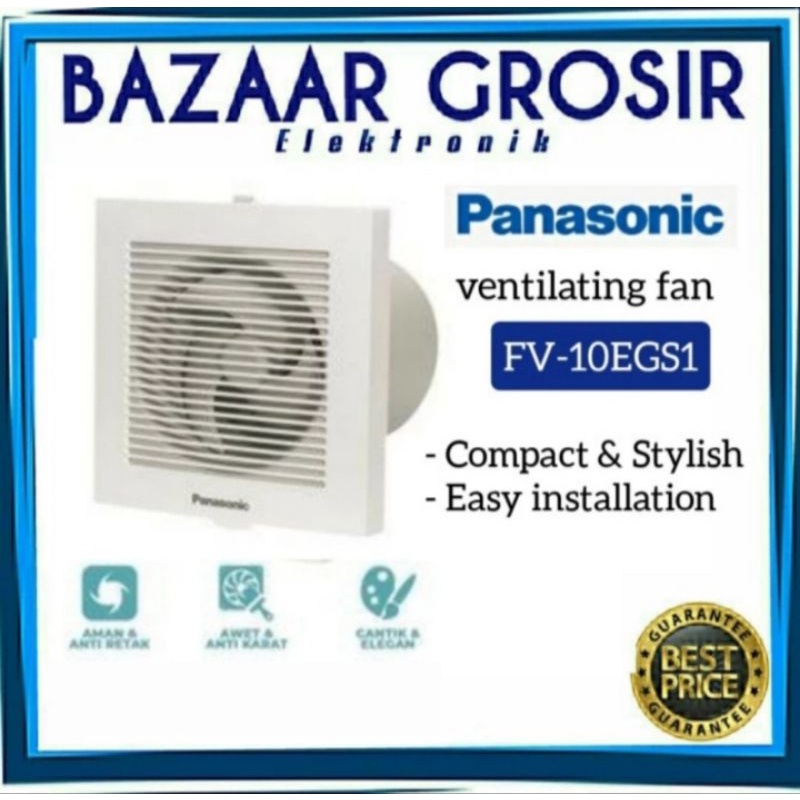EXHAUST FAN HEXOS PANASONIC KAMAR MANDI FV10EGS FV 10EGS 10CM
