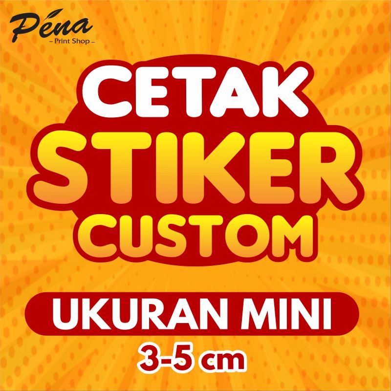 

Sticker Stiker Custom Ukuran Mini Stiker Anti Air