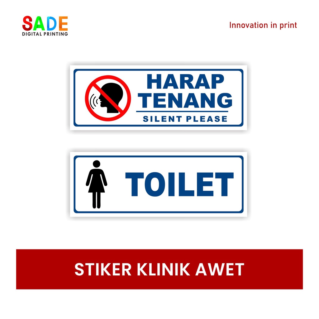 

STIKER KLINIK HARAP TENANG/RUANG TUNGGU/RUANG BERSALIN/RUANG PERIKSA