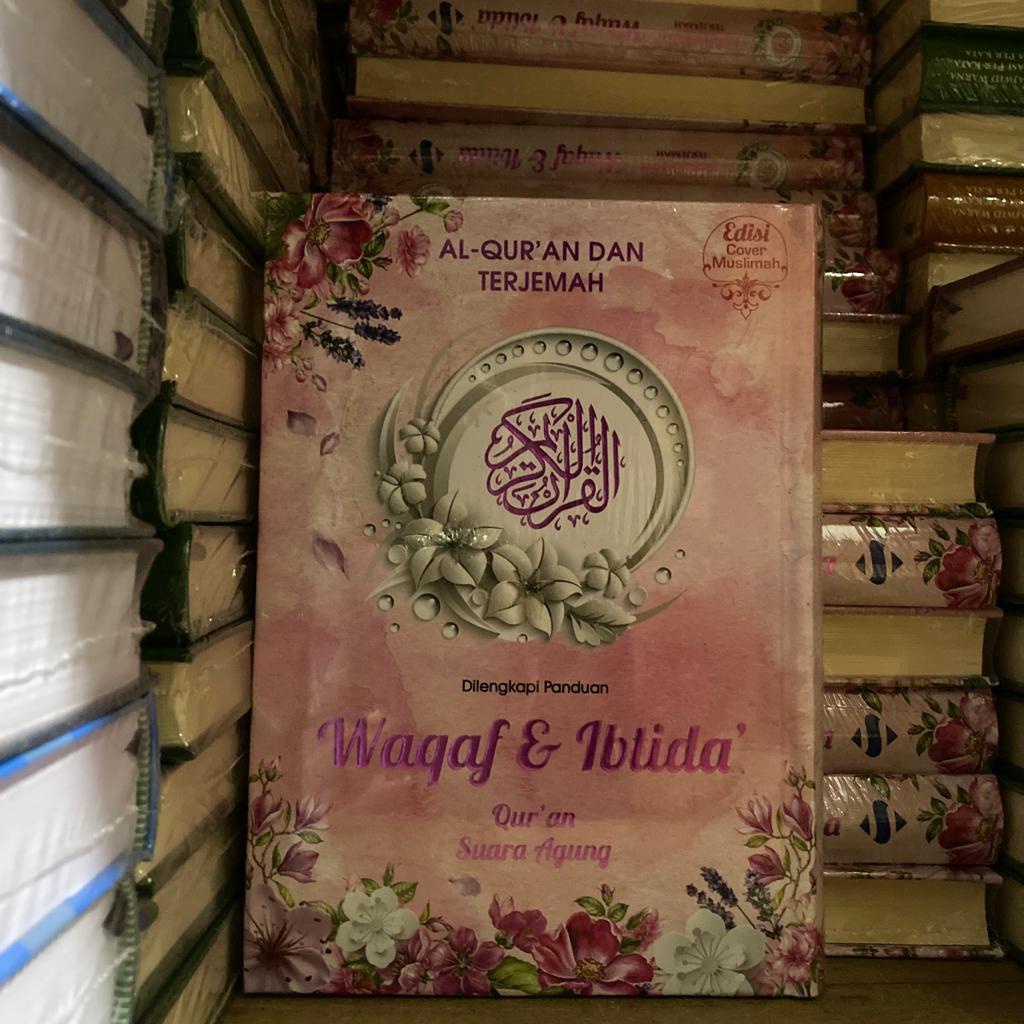 AL QURAN WAQAF IBTIDA TERJEMAH A5 MUSLIMAH DAN REGULER