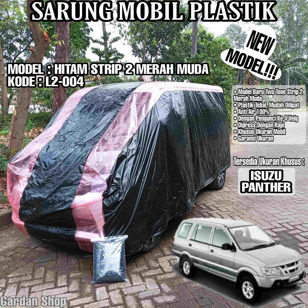 Sarung Mobil Plastik ISUZU PANTHER Hitam Strip 2 Merah Muda Full Anti Air Full Waterproof