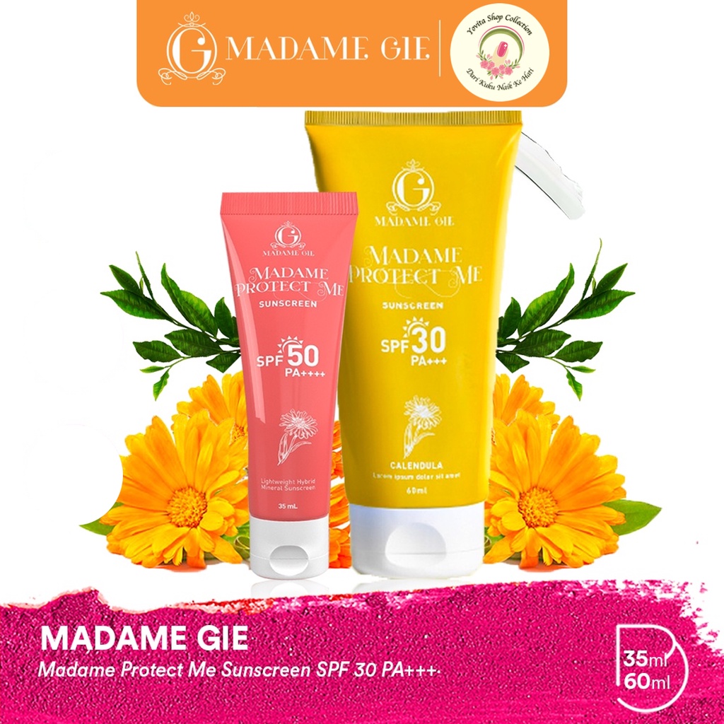 Sunscreen Madame Gie Madame Protect Me SPF 30 PA +++ &amp; SPF 50 PA ++++ With Calendula | Skincare sunblock