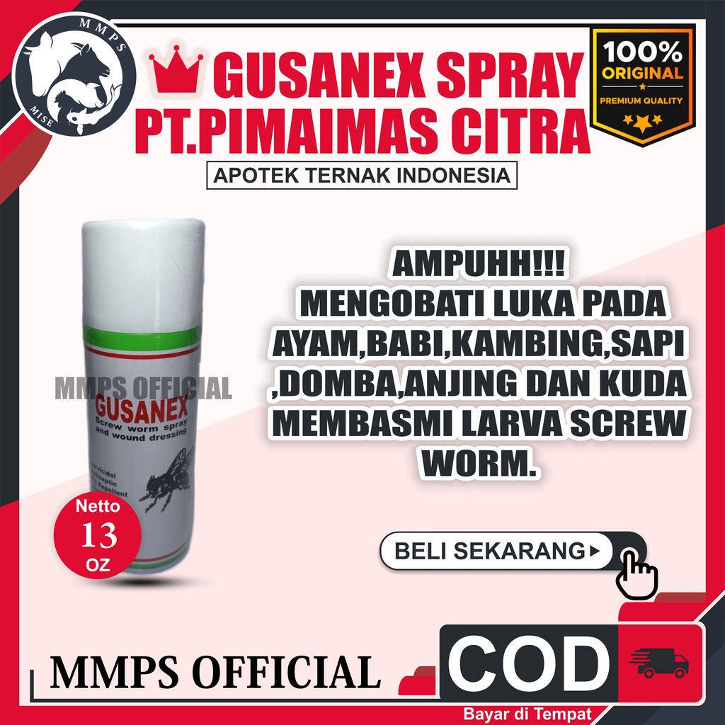 Gusanex Spray Obat Semprot Anti Lalat untuk Luka Hewan 100% Original | untuk Sapi Kambing Anjing Kuc