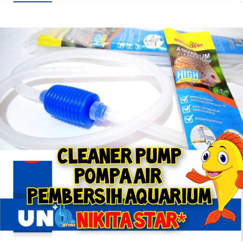 POMPA SEDOT PEMBERSIH AQUARIUM CLEANER PUMP AQUARIUM MERK NIKITA STAR