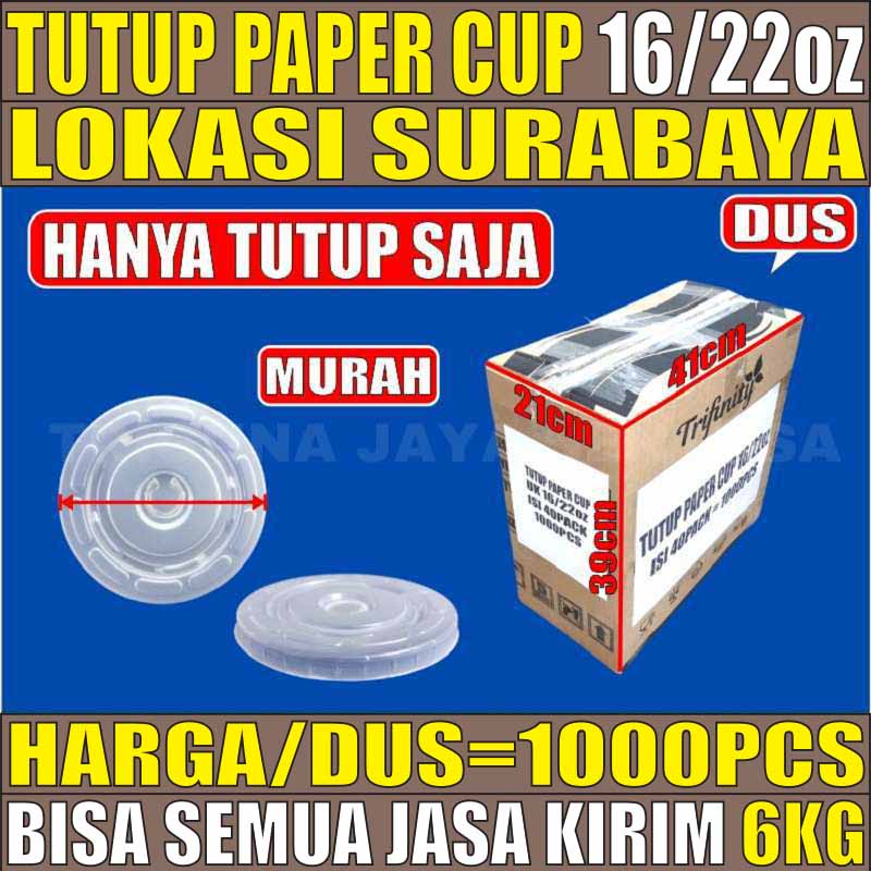 Tutup Paper Cup 16oz 22oz PerDus 1000pcs Hny Lid Gelas Kertas 16 Oz 22 Oz Murah Semua Jasa Kirim