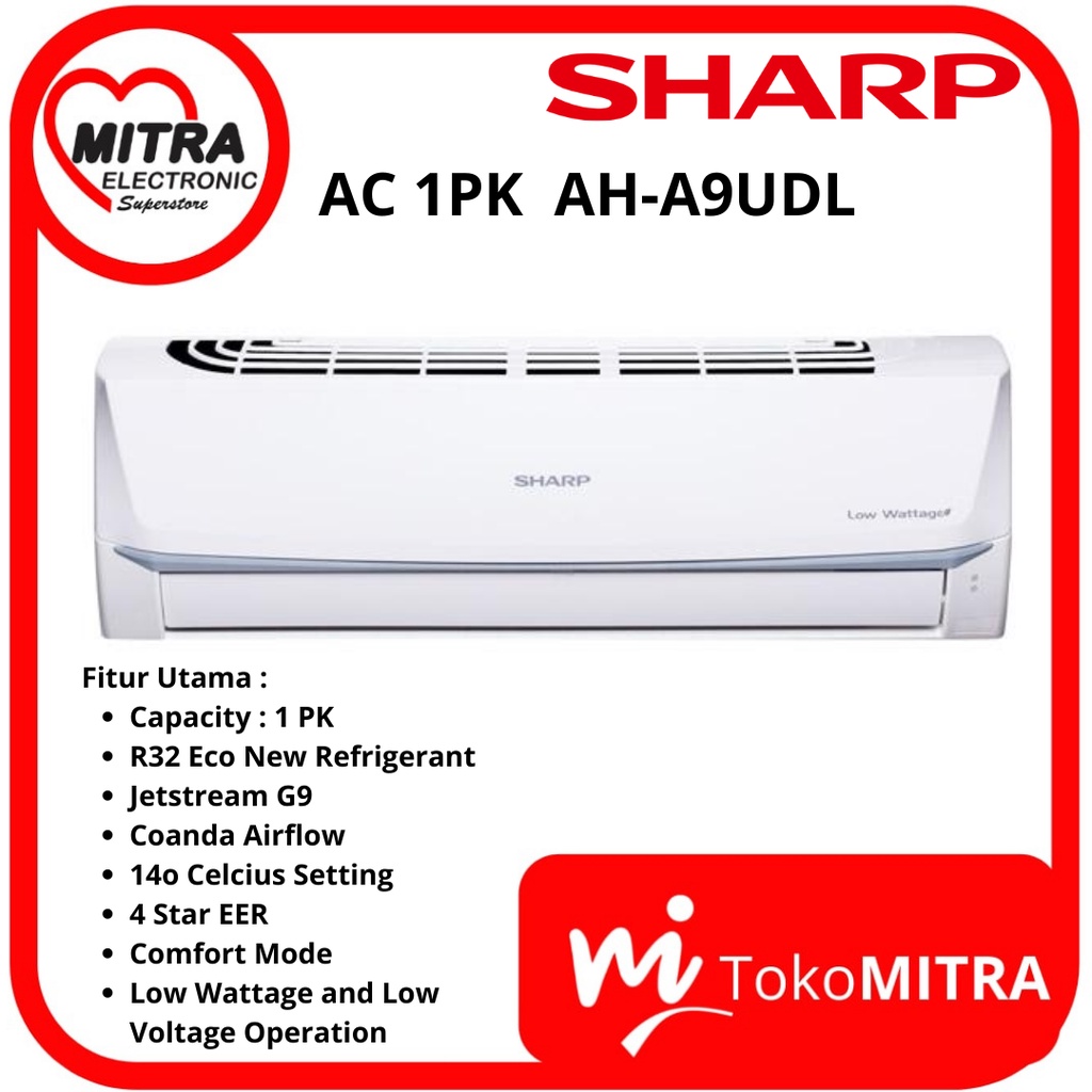 AC LOW WATT 1 PK SHARP AH-A 9UDL (In) 690 Watt