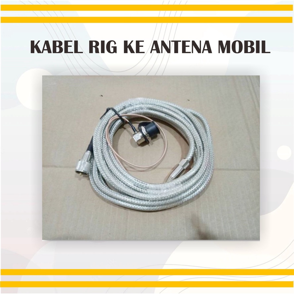 Kabel RIG ke Antena Mobil, Kabel RIG Besar to Teflon