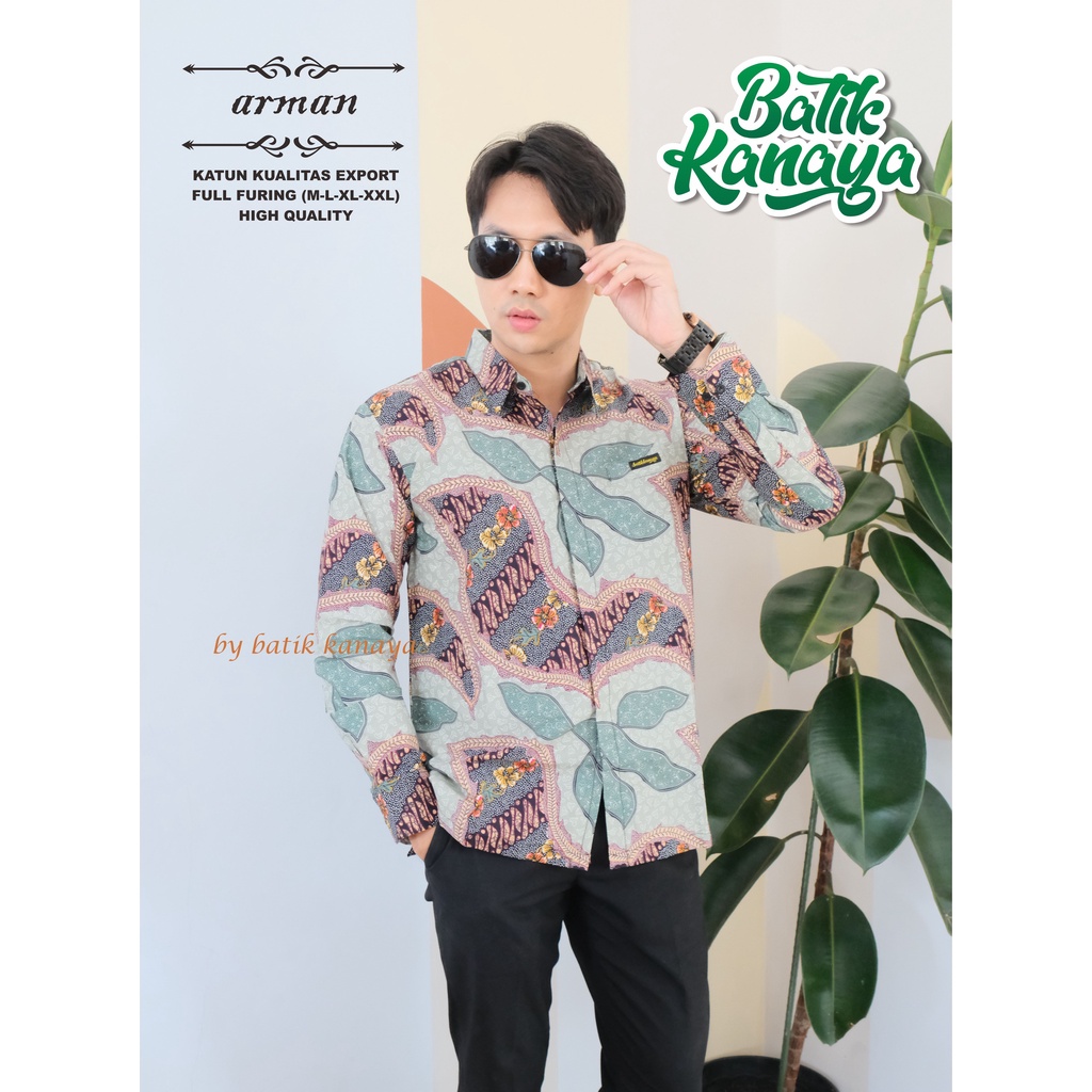 Kanaya - Kemeja Batik Pria Lengan Panjang Full Furing Bahan Katun Kualitas Ekspor ARMAN