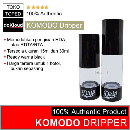 Original KOMOD0 DRIPPER | 15mili 30mili | botol anti bocor