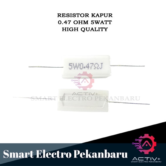 ORIGINAL RESISTOR 5 WATT 0.47 OHM RESISTOR KAPUR 5WATT 0R47 OHM RESISTOR 5W 0,47 5 W RESISTOR 5W 0.4