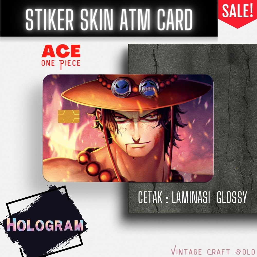 

Stiker Sticker Skin Card ATM One Piece ACE Hologram Premium GRATIS packing Keren