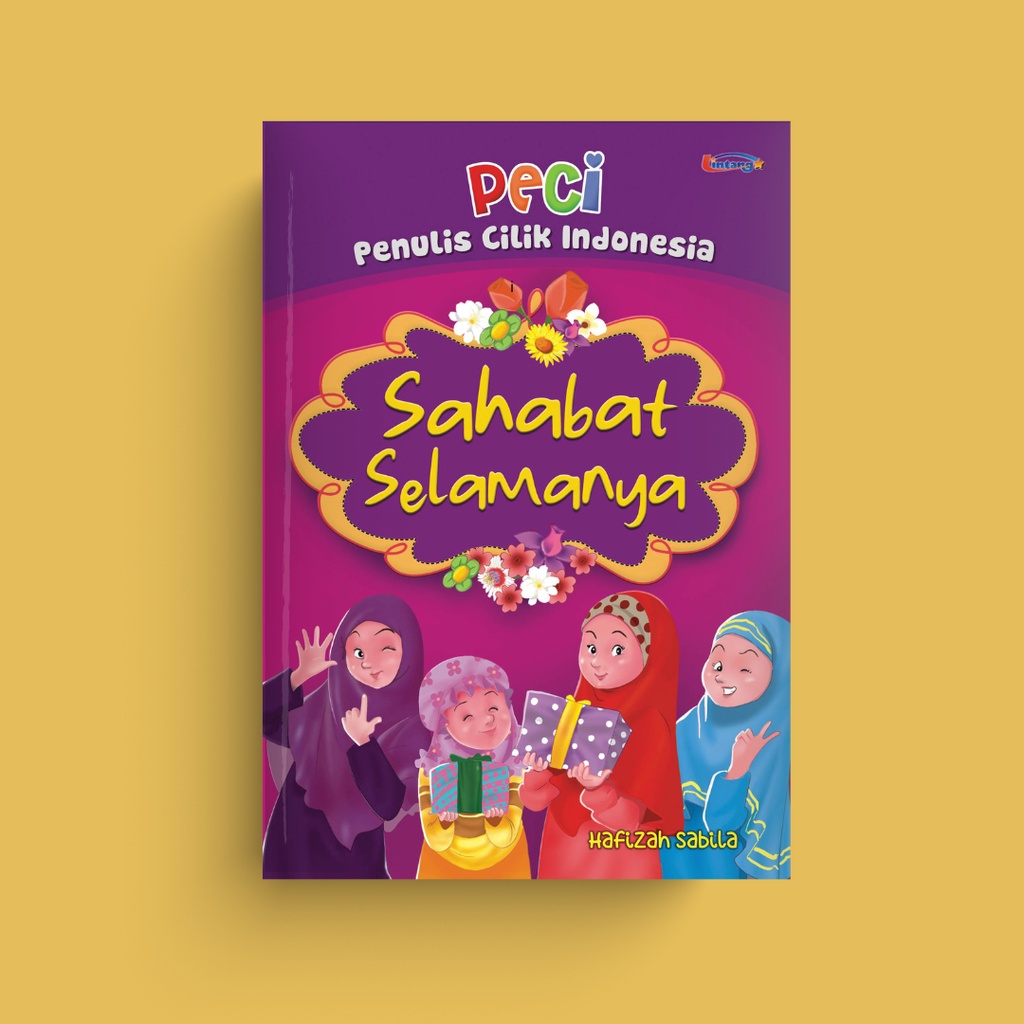 Kumpulan Cerpen Anak PECI: SAHABAT SELAMANYA