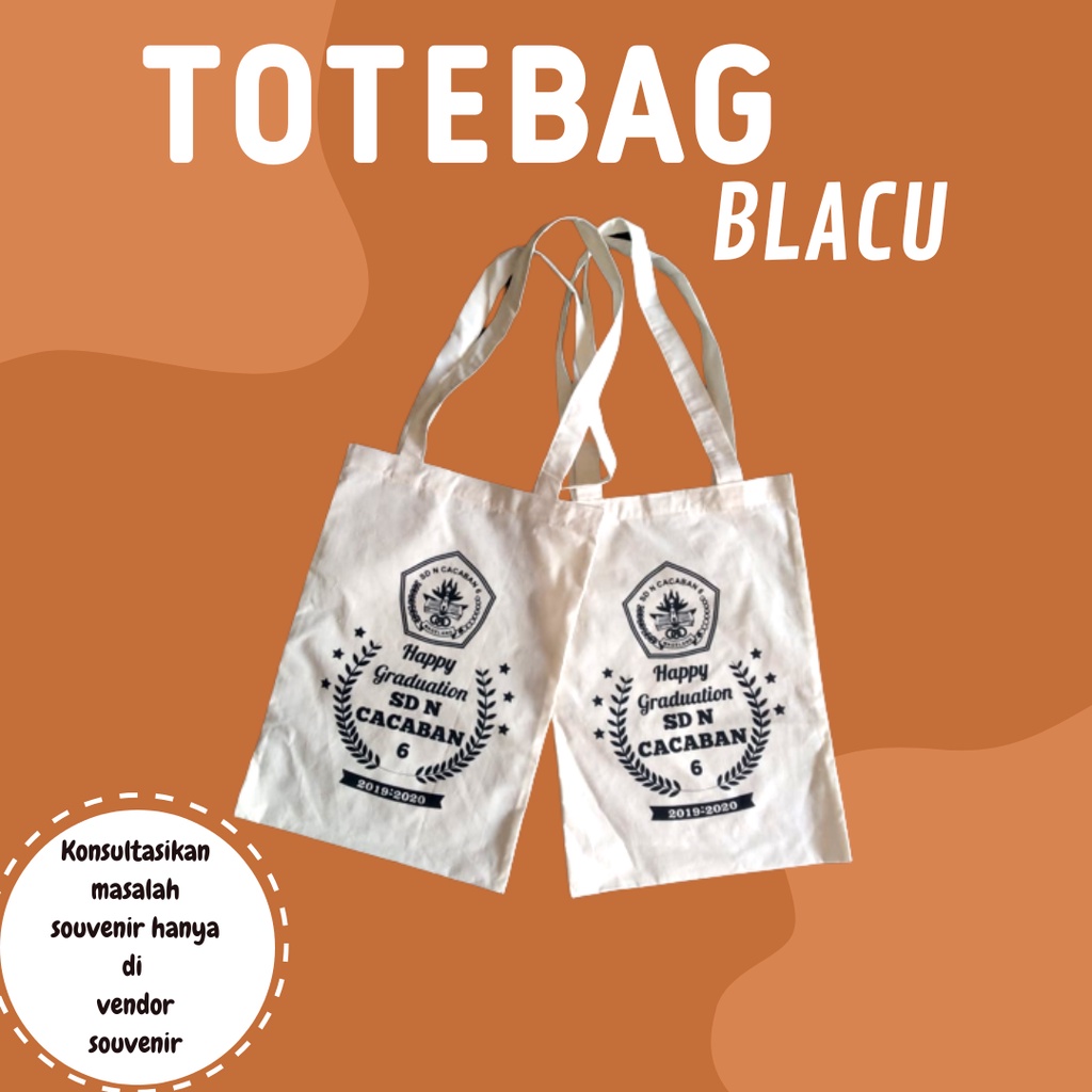 Totebag Blacu,Totebag Custom,Totebag Blacu Sablon,Totebag Blacu Murah