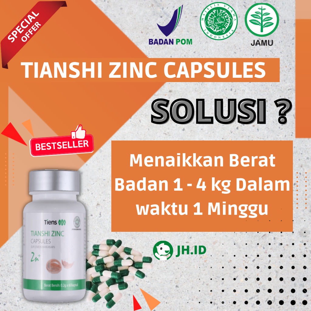 TIANSHI ZINC CAPSULES ORI TIENS SUPLEMEN PENGGEMUK BADAN HERBAL ALAMI SUPER WEIGHT GAIN AMAN  MURAH 