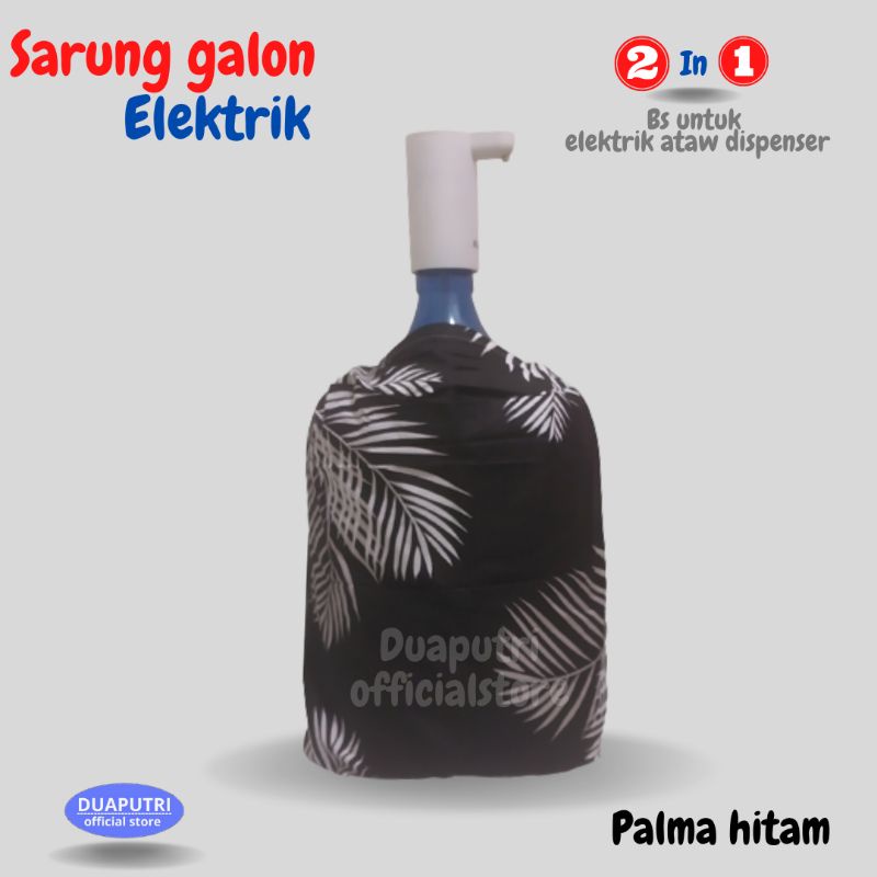 Sarung Galon duduk 2 in 1 - Sarung Galon bawah - sarung galon elektrik