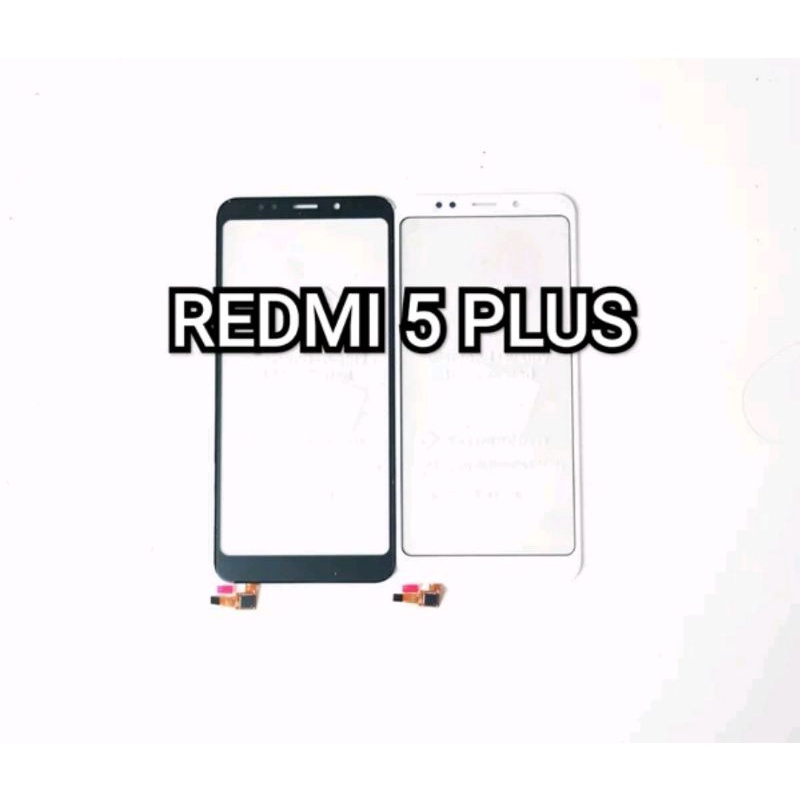Touchscreen Xiaomi Redmi 5+ Redmi 5 Plus