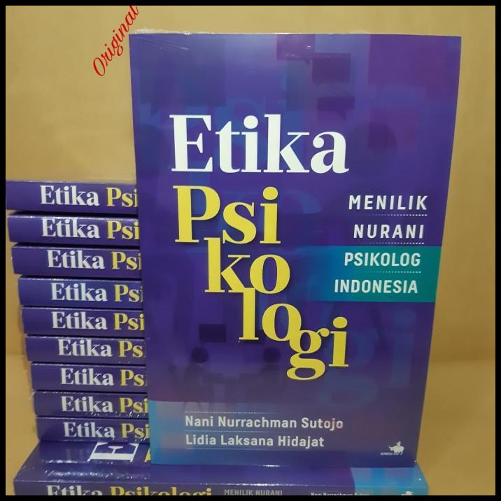 Storewijaya | Buku Etika Psikologi Menilik Nurani Psikolog Indonesia Lidia Laksana