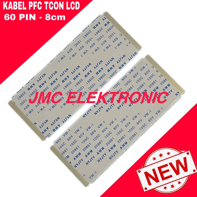2PCS KABEL PFC TCON 60PIN 8CM CABLE LVDS FLEKSIBLE DARI TCON KE LCD 60 PIN PANJANG 8 CM 100% BARU ORIGINAL