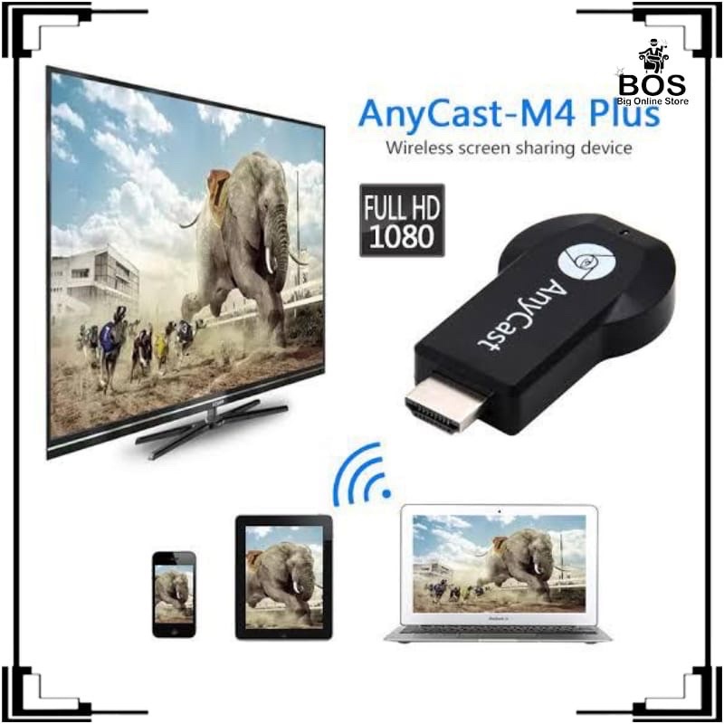 BOS - ANYCAST DONGLE HDMI M4 PLUS | USB WIRELESS WIFI RECEIVER TV M4+