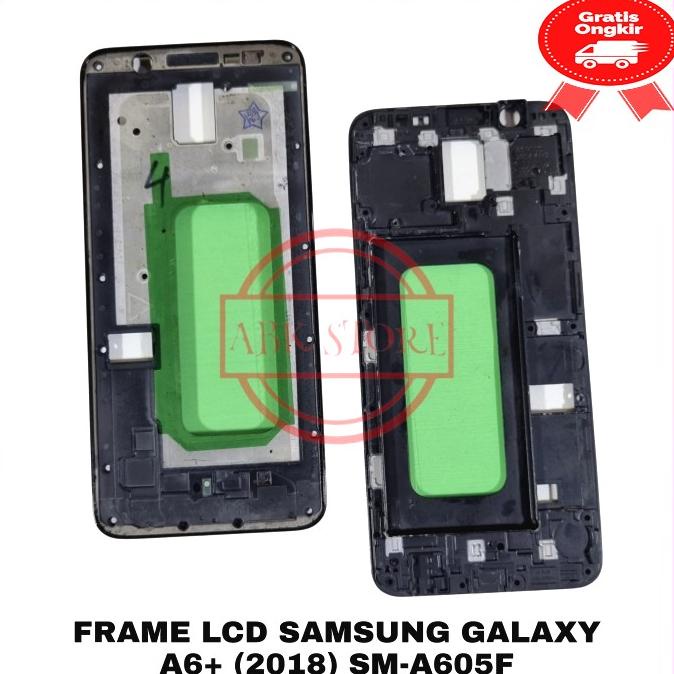 Frame Lcd Tatakan Lcd Tulang LCD Samsung Galaxy A6+ A6 Plus A605