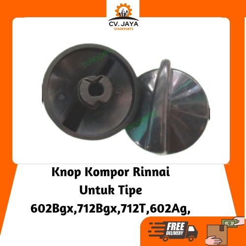 Knop Kompor Rinnai Besar Puteran Kompor RI 712 BGX / Tombol Putaran Knop Kenop Cetrekan Cetekan Komp