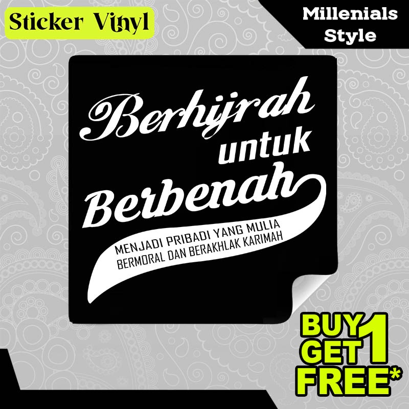 

Stiker Sticker Berhijrah Untuk Berbenah Gambar Unik Desain Keren dan Kekinian Aesthetic Bahan Vinyl Satuan Anti Air