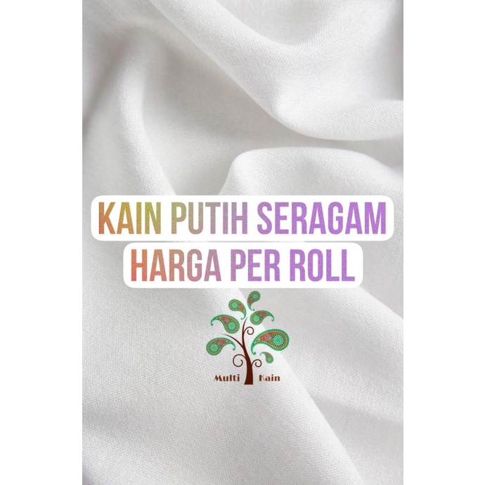 Multi kain putih seragam sekolah SUPER POPLIN TC lebar 150 cm Roll an