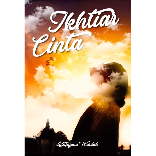 

Novel Ikhtiar Cinta